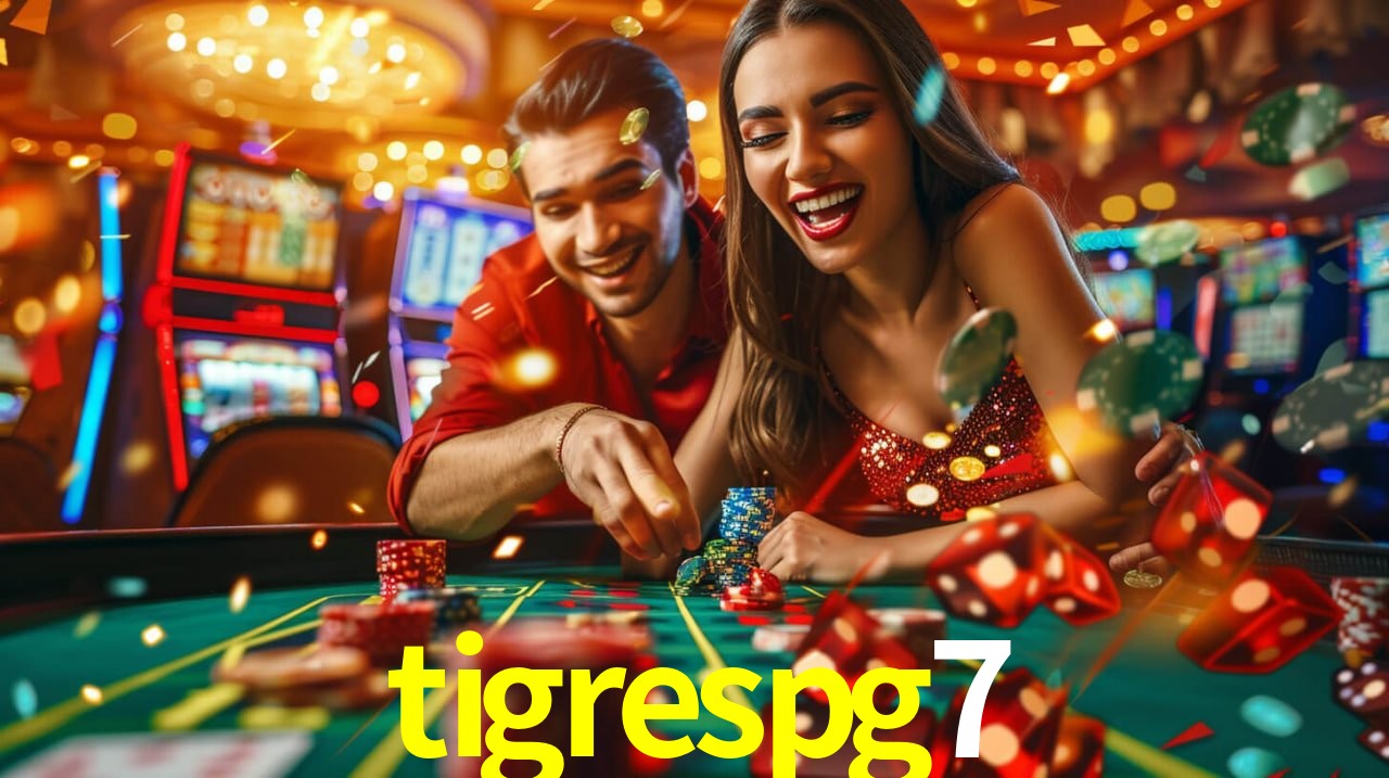 tigrespg7 - cassino ao vivo